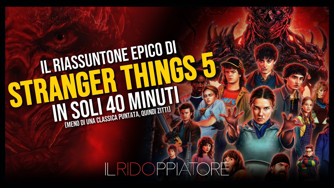 Il RIASSUNTONE di STRANGER THINGS 5 - GRAN FINALE (forse) #ilridoppiatore