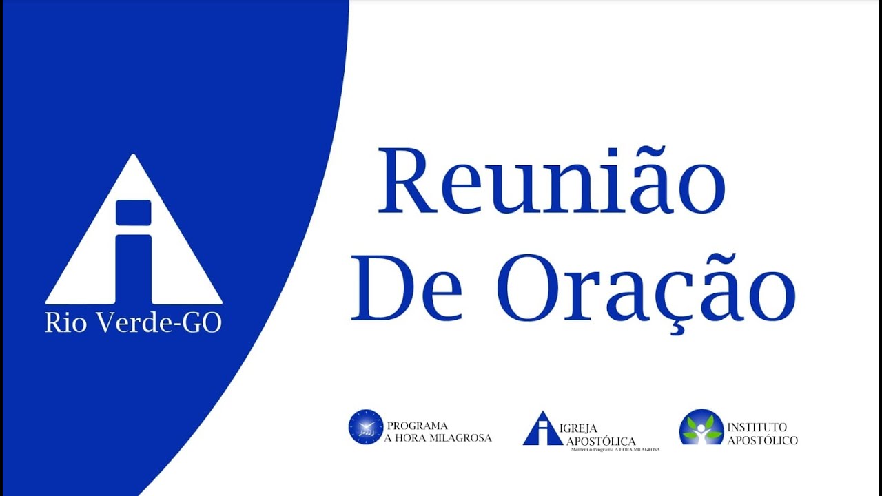 Reunião De Oração 20/01/2026  - Igreja Apostólica - Rio Verde - GO