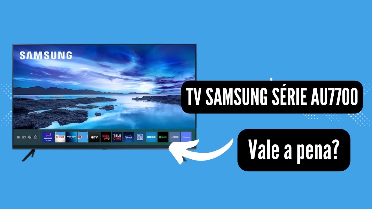 Vale a pena? TVSamsung AU7700 50 Samsung |review | unboxing