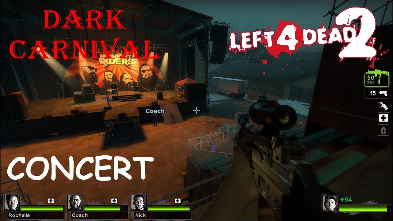 Left 4 Dead 2 | Dark Carnival : Concert