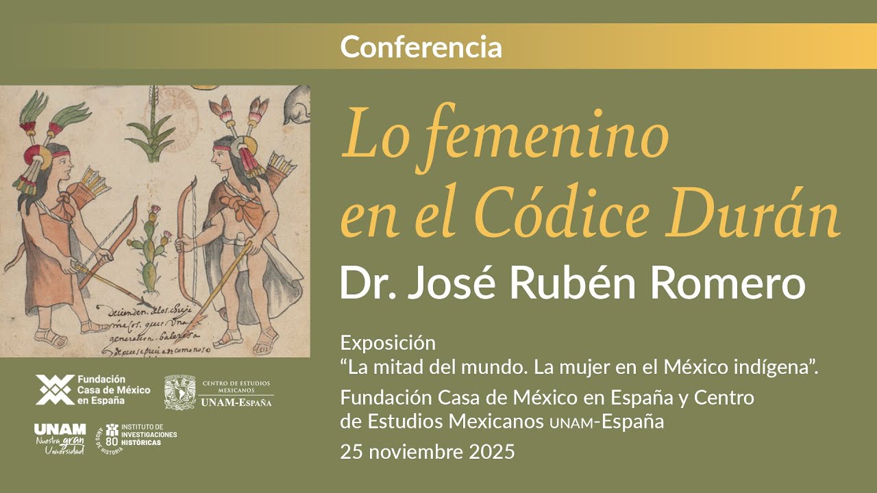 Conferencia Lo femenino en el Códice Durán
