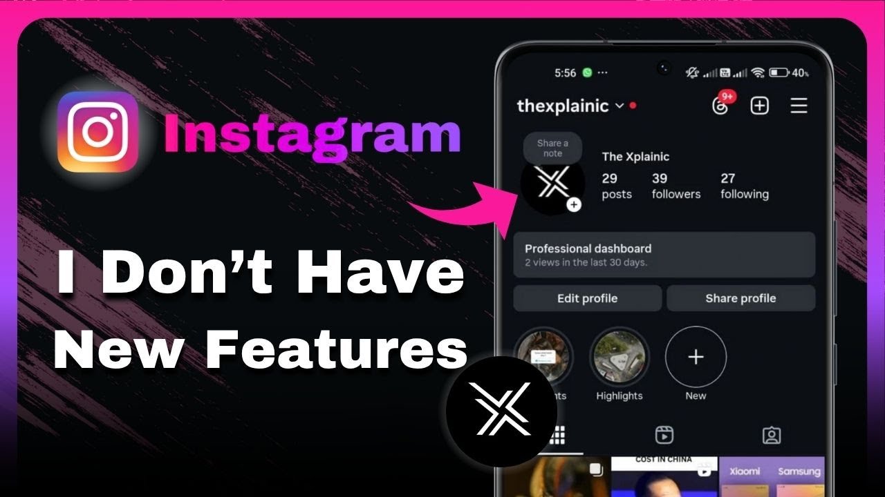 Why I Don&rsquo;t Have New Instagram Features in My Both Accounts | Feature Missing