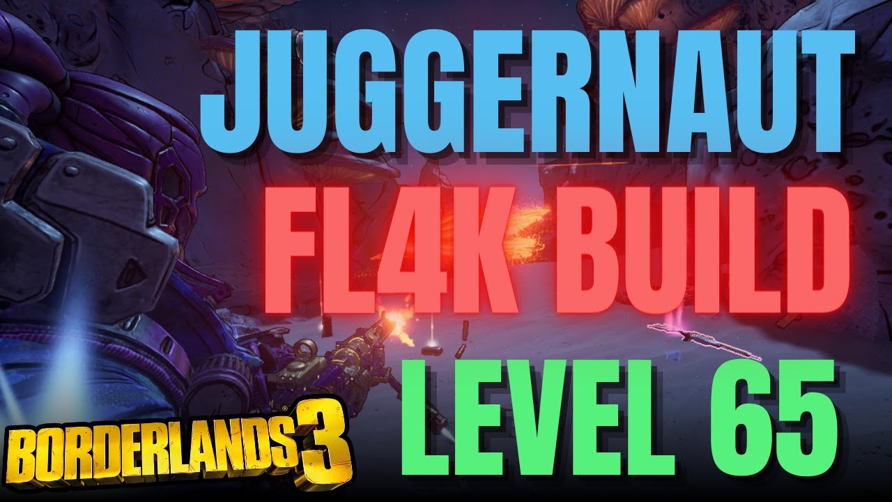 Best (No DLC) Juggernaut High Damage FL4K Build | Level 65 Mayhem 10 | Borderlands 3