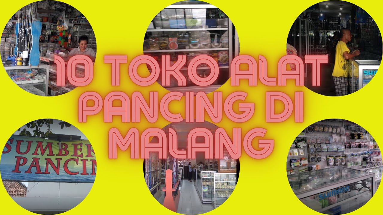Angler Malang Yuks !!! 10 Rekomendasi Toko Alat Pancing Di Malang