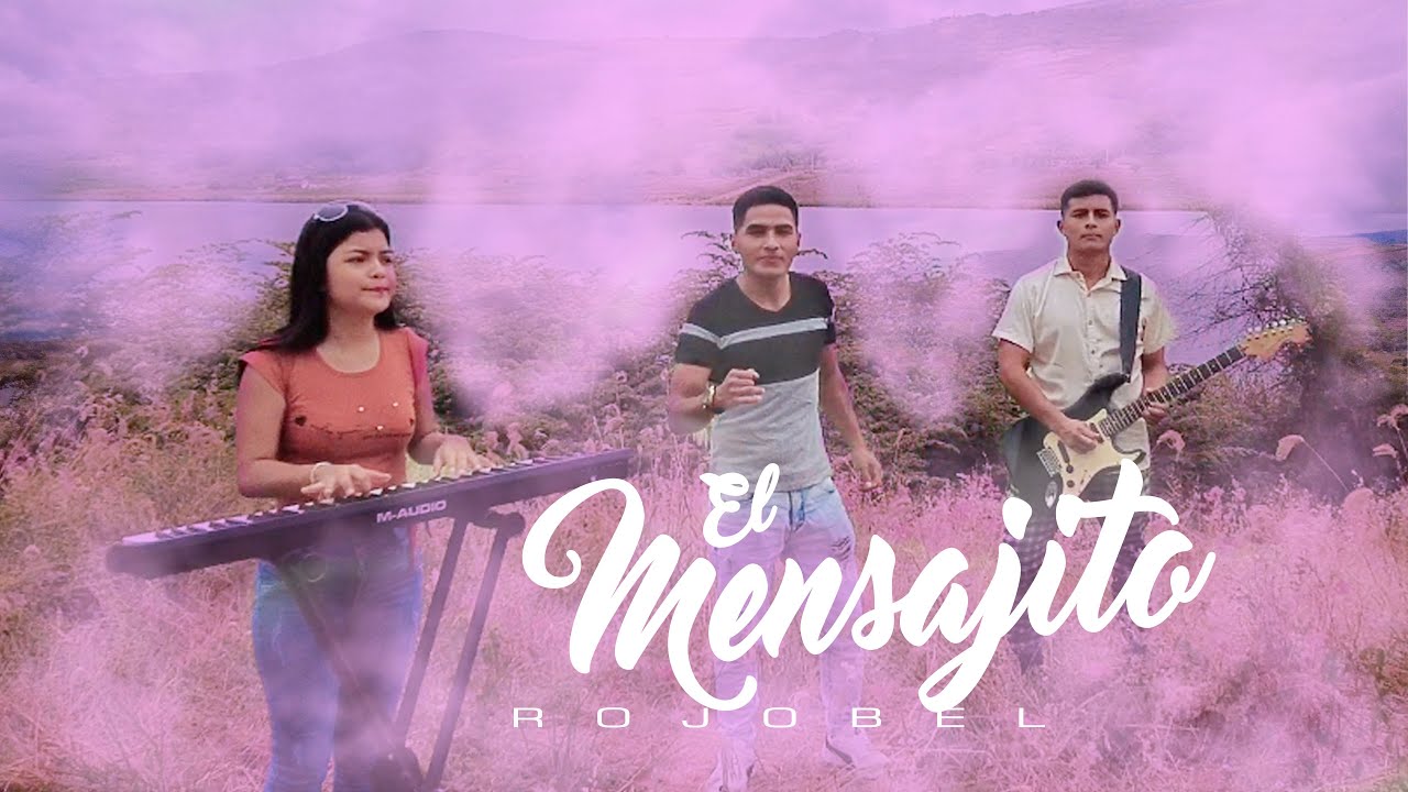 ROJOBEL - EL MENSAJITO