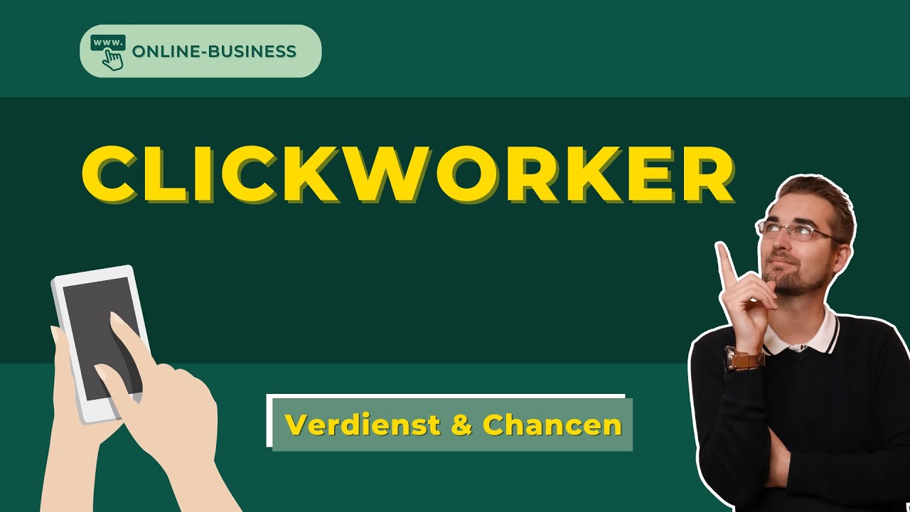 Clickwork - Verdienst und Geschäftsmodell