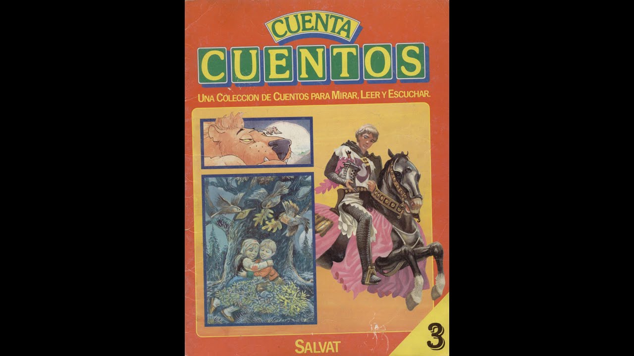 CUENTA CUENTOS SALVAT: | FASCICULO 3| 😍😊😋