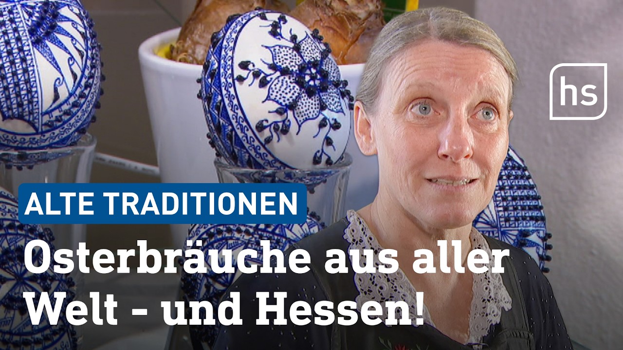 Vom Fasten bis zum Feuerrad: Historische Ostertraditionen erklärt | hessenschau