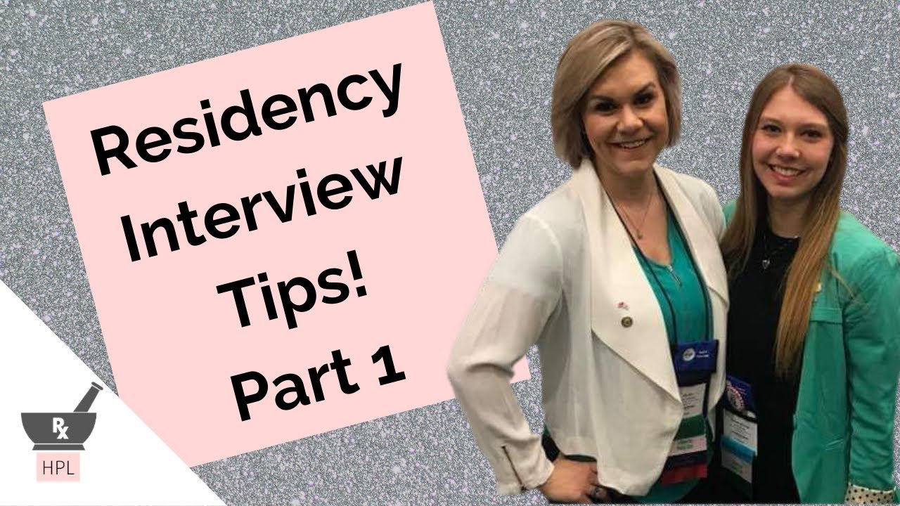 Residency Interview Tips: Q&A Part 1 | How to Get a Pharmacy Residency