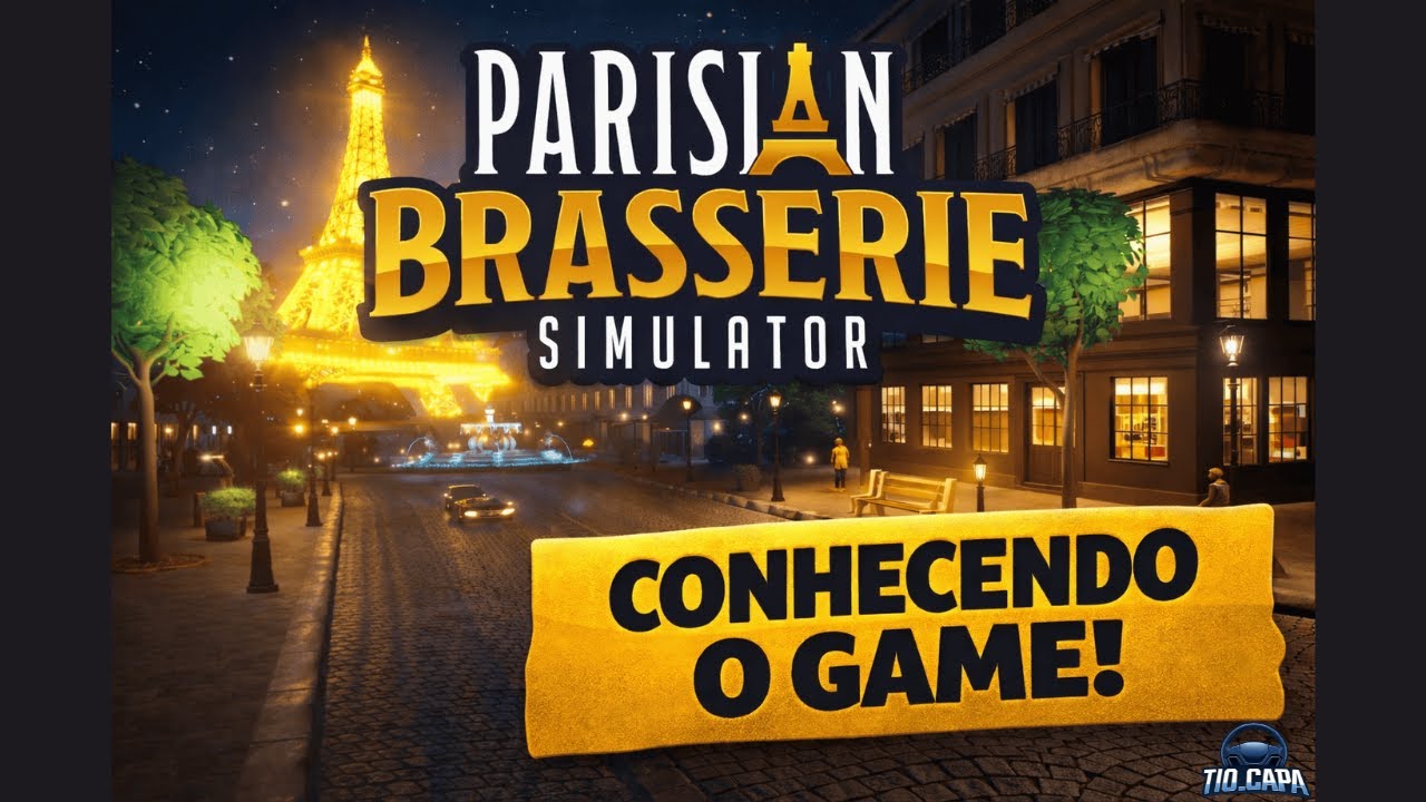 Gerenciando uma Brasserie em Paris | Parisian Brasserie Simulator – Gameplay Pt/Br - Ep01
