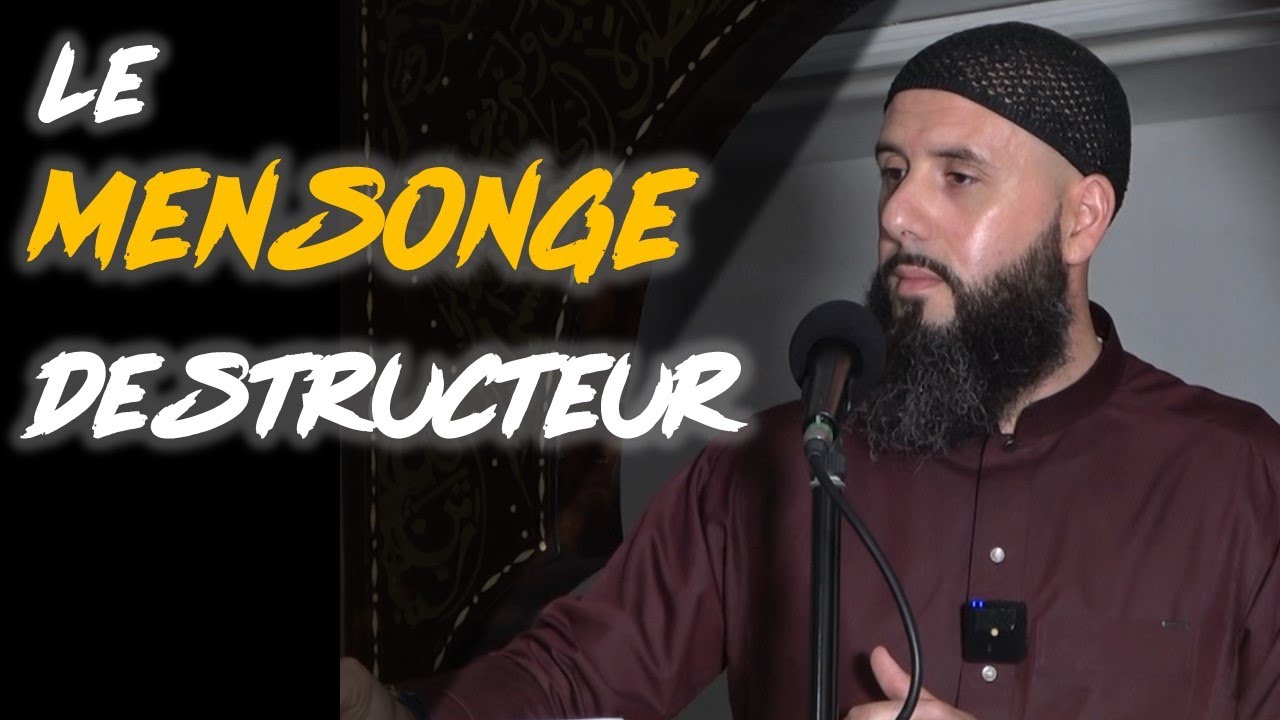 Le mensonge destructeur