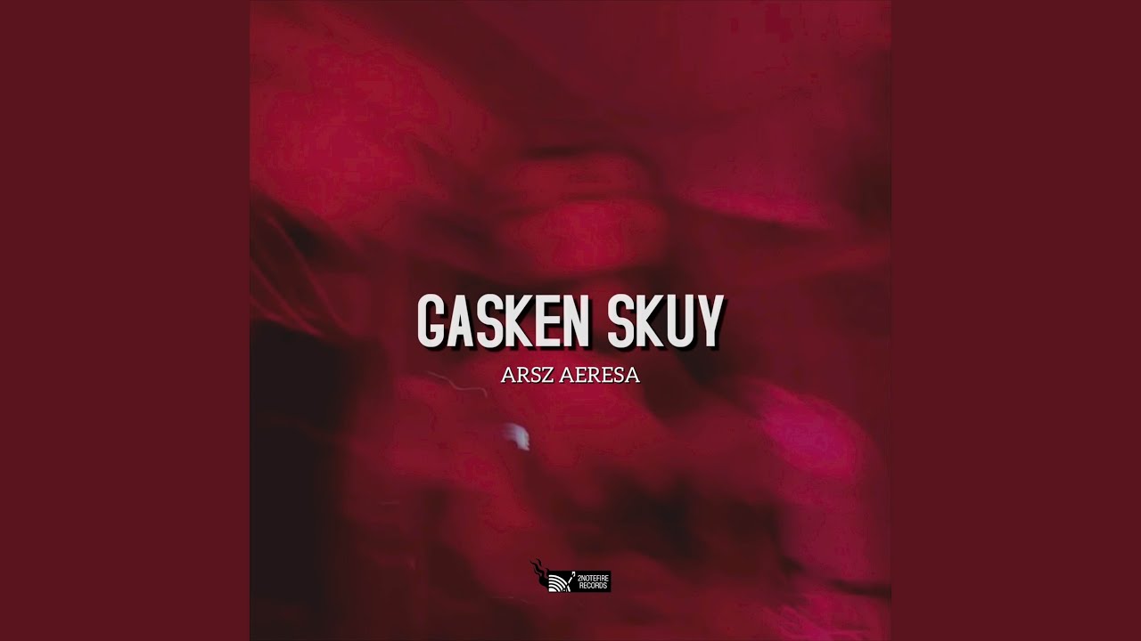 GASKEUN SKUY