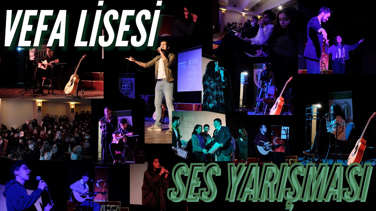 VEFA LİSESİ SES YARIŞMASI | 1 MART 2022