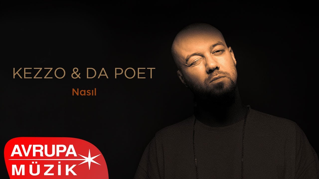 Kezzo & Da Poet - Nasıl (Official Audio)