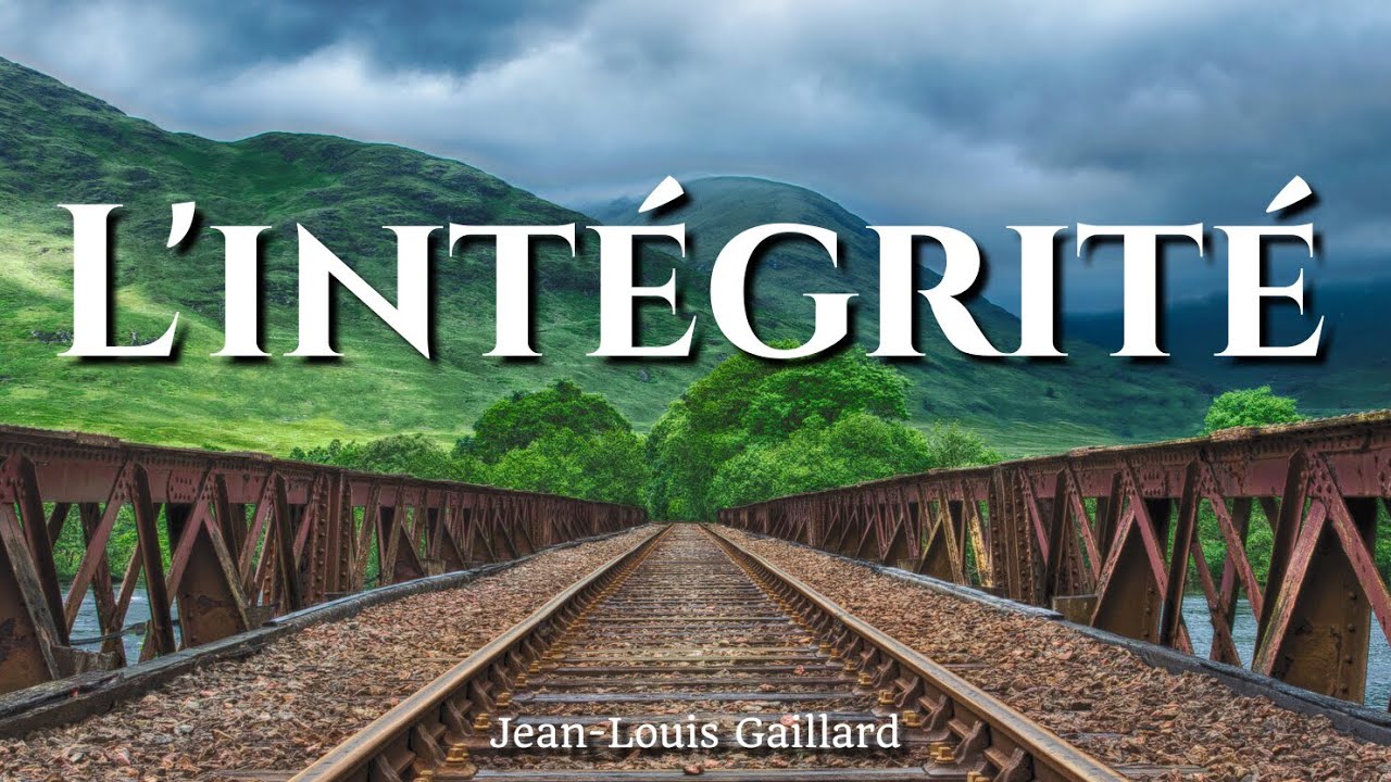 L'intégrité - Jean-Louis Gaillard
