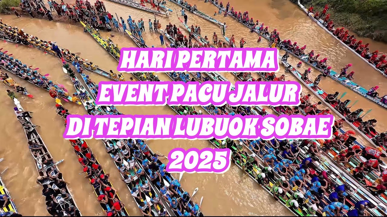 Suasana Hari Pertama Event Pacu Jalur Di Tepian Lubuok Sobae Baserah