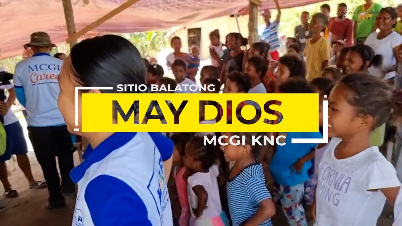 May Dios (MCGI KNC Song)