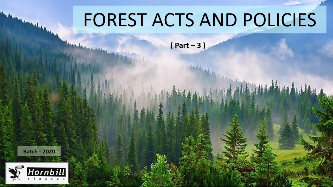 63. RPSC-ACF 2020  |  Forest act and policies-3