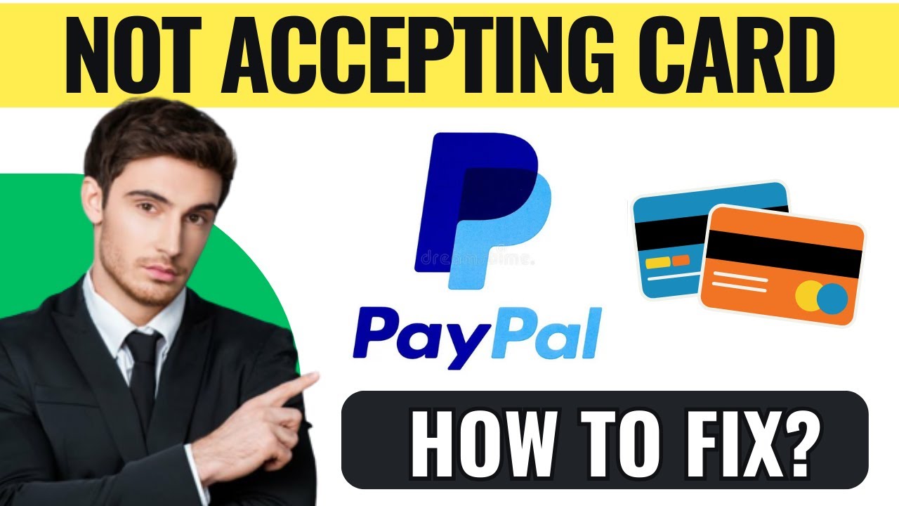 How To Fix Paypal Not Accepting Debit Card