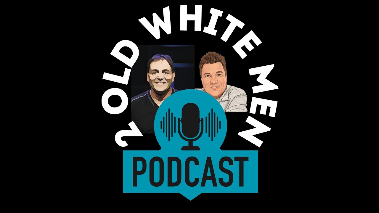 2 Old White Men (Raised in the 70's)