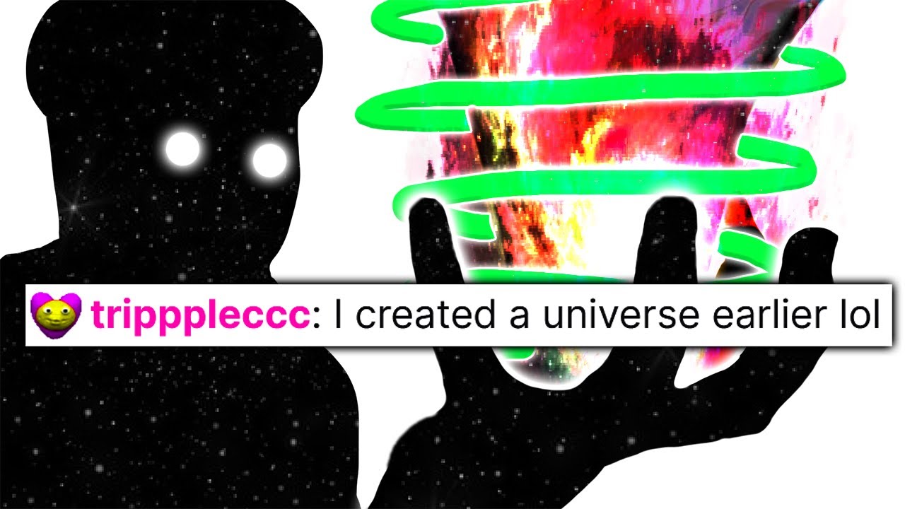 My Chatter is a Multiversal Being