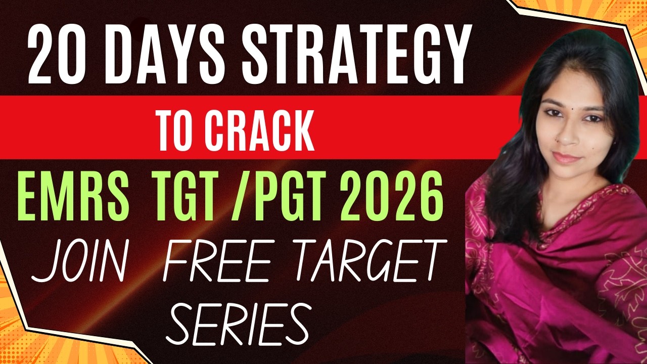 EMRS Exam Date Announced + 20 Days TGT/PGT Strategy | Complete Plan