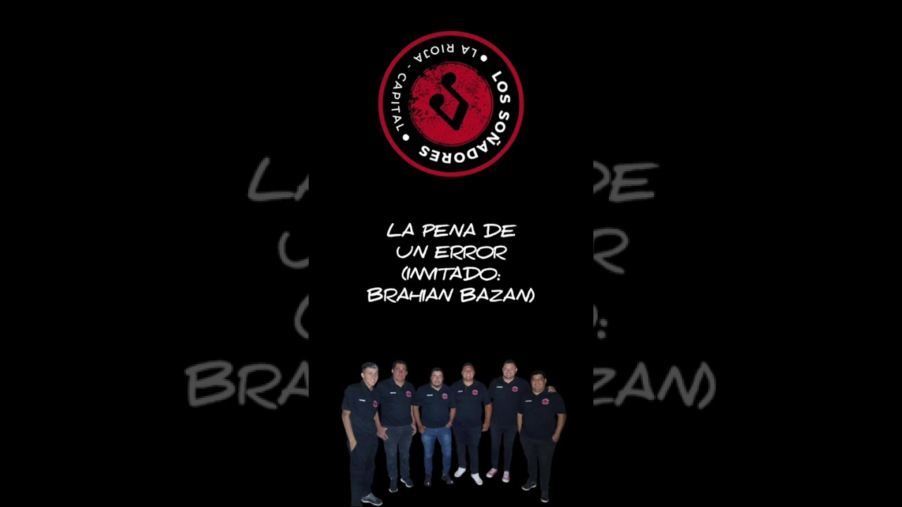 La pena de un error - LOS SOÑADORES