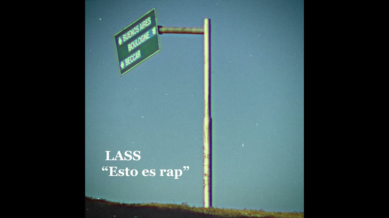 LASS - ESTO ES RAP