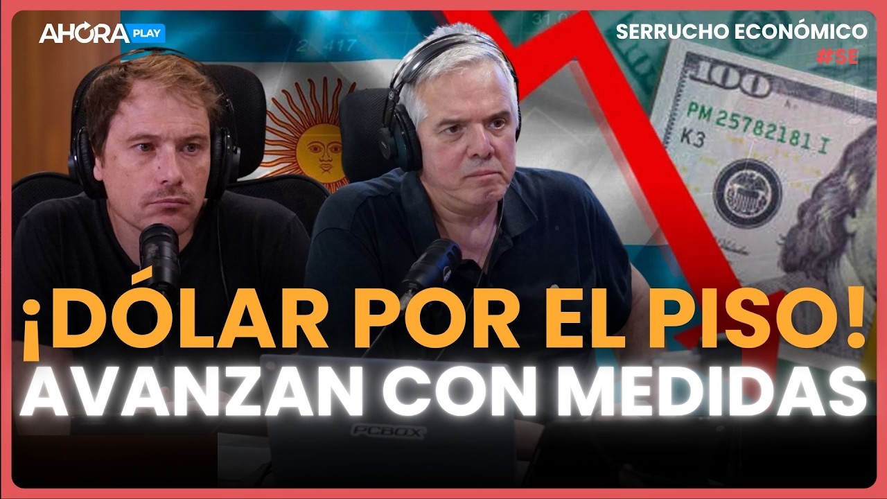 &iexcl;D&Oacute;LAR SIN PISO! AVANZAN CON MEDIDAS | Claudio Zlotnik & Esteban Rafele #SerruchoEcon&oacute;mico