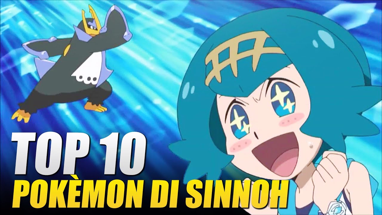 TOP 10 Migliori Pokémon di Sinnoh in Diamante Lucente e Perla Splendente