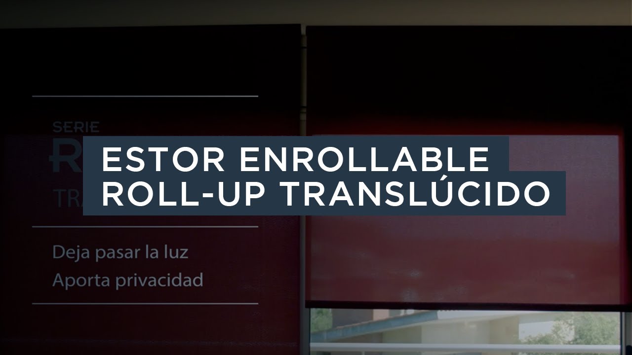 Estor enrollable Roll-Up Transl&uacute;cido - Stor Planet