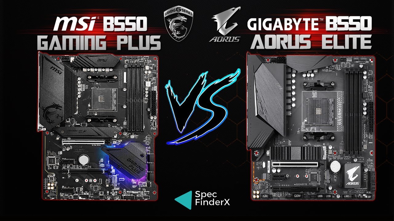 MSI B550 Gaming Plus vs Gigabyte B550 Aorus Elite