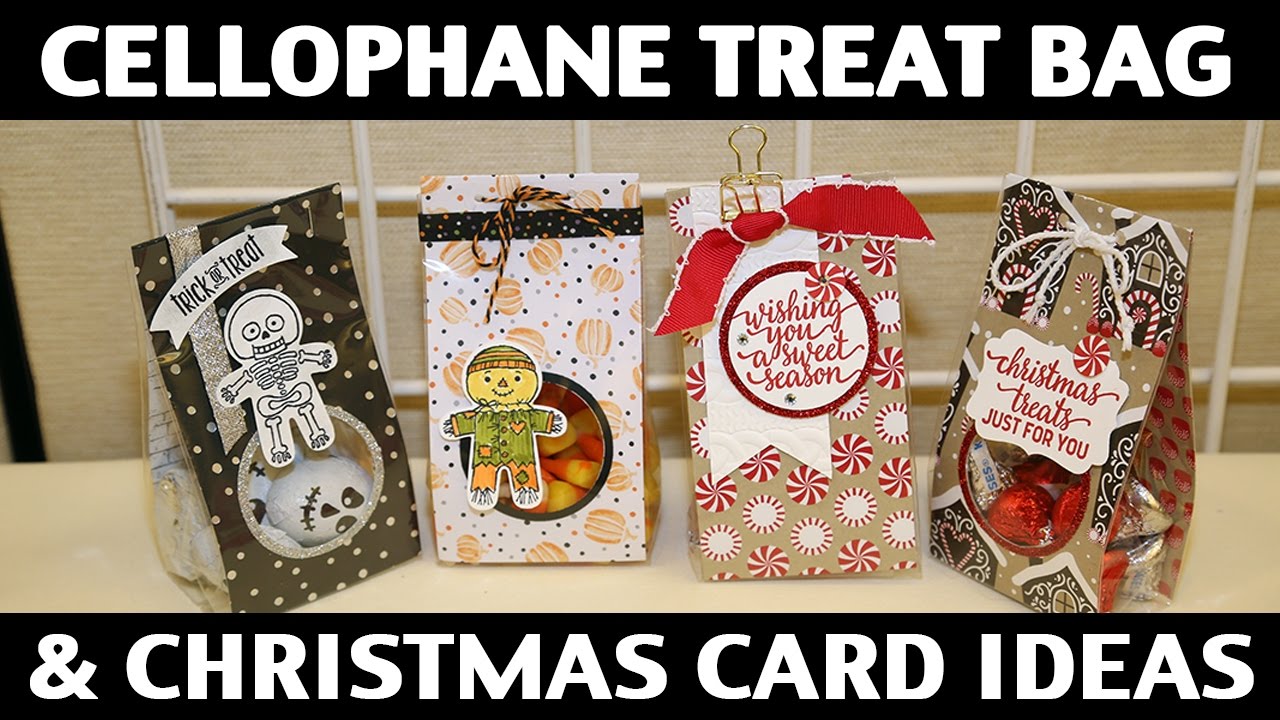 Stamping Jill - Cellophane Treat Bag & Christmas Card Ideas