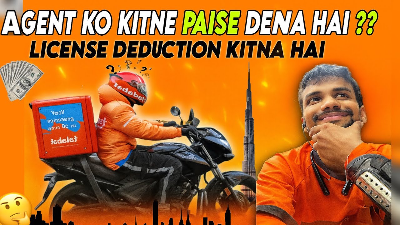 Agent Ko kitne Paise De Dubai Food Delivery Job Ke Liye | License Deduction ￼Kitna Hota Hai
