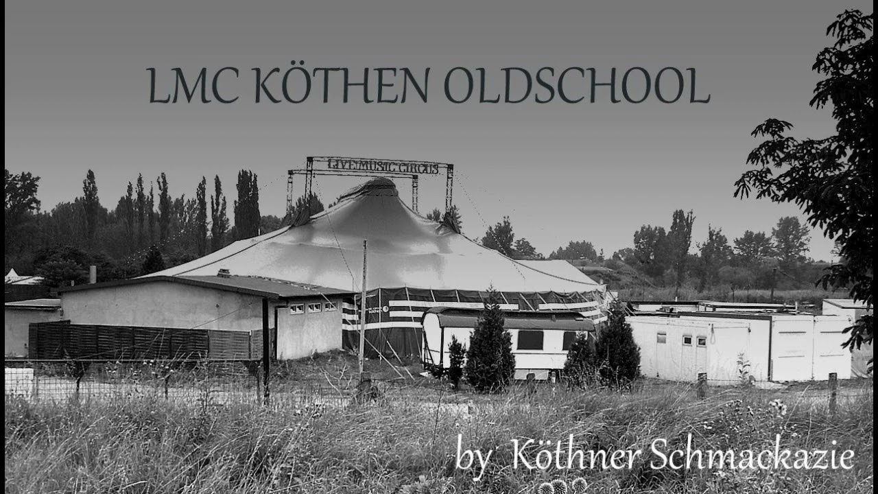 LMC KÖTHEN OLDSCHOOL PART 210 ClAyDe...