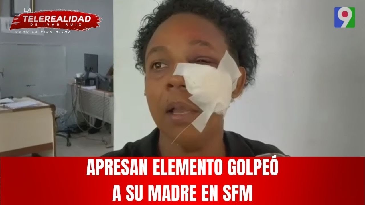 Apresan elemento golpeó a su madre en SFM.