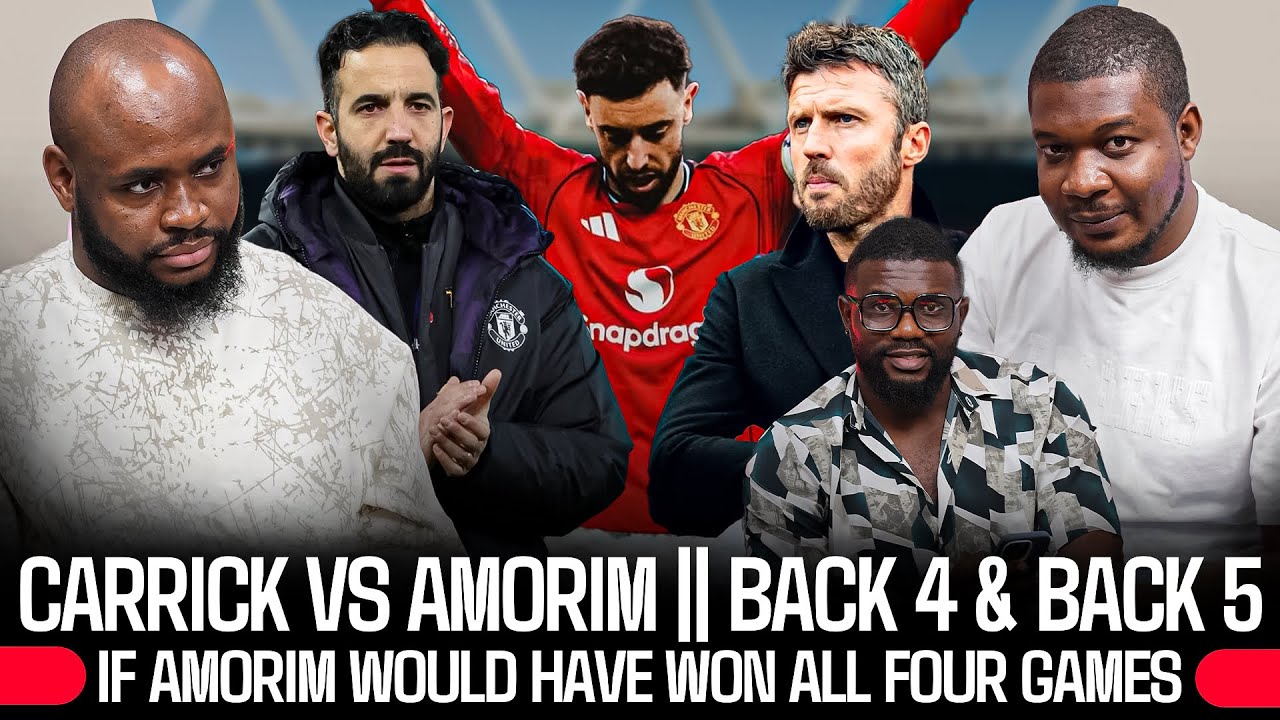 DEBATE: CARRICK vs AMORIM | WITH BACK 4, CAN AMORIM WIN ALL FOUR? POSSIBILITIES & IMPOSSIBILITIES 