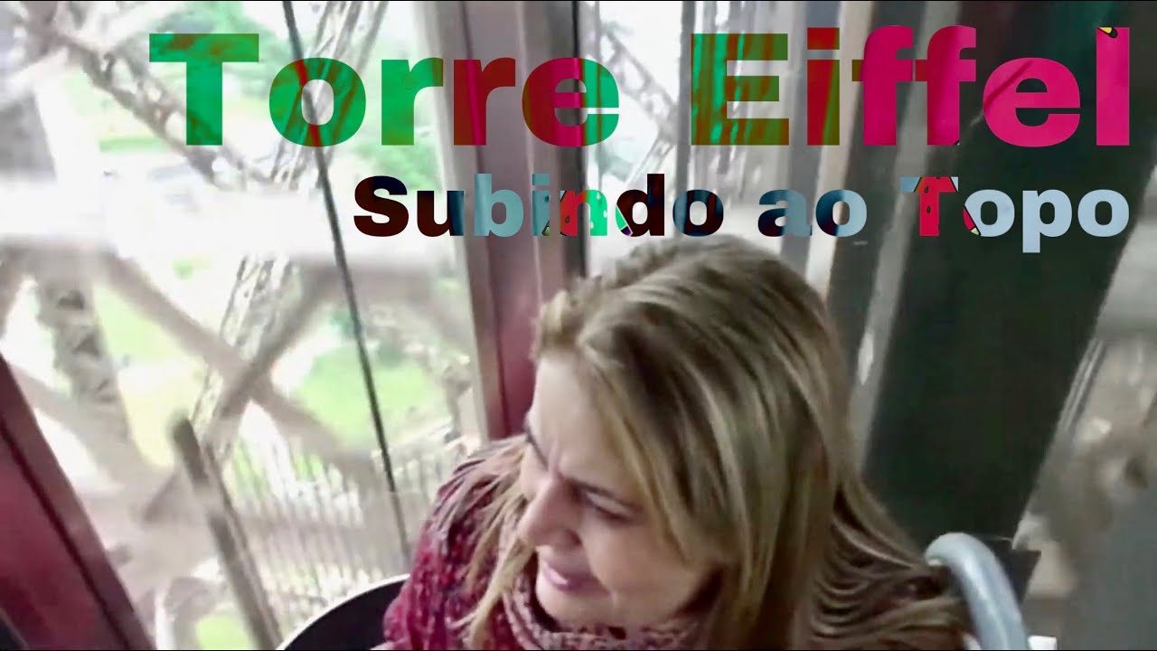Subindo ao Topo da Torre Eiffel | Paris Review