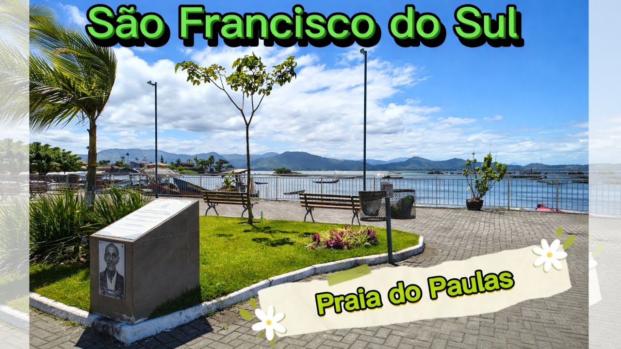 Praia do Paulas – São Francisco do Sul | Santa Catarina