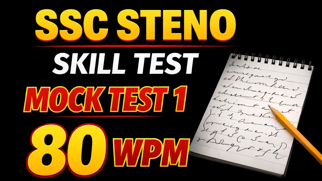 Ssc steno mock skill test 80 wpm English | ssc steno skill test | unknown pm speech speed dictation 