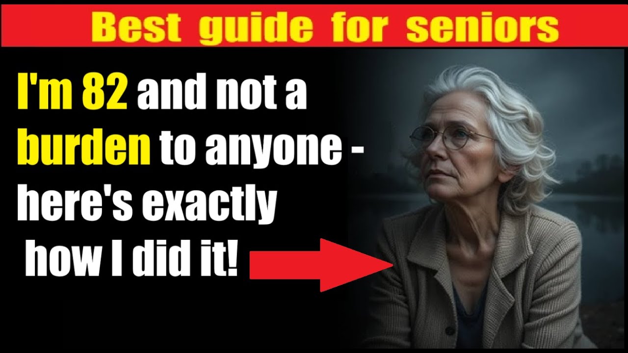 I&rsquo;m 82 and not a burden to anyone. 7 wise secrets for seniors to stay independent