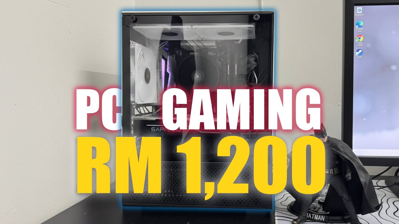 Aku Build Gaming PC Dengan Harga RM 1,200 + Gameplay !