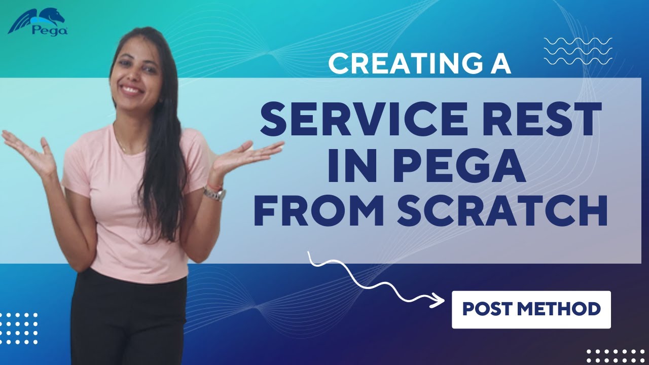 17. Creating A Service REST in PEGA from Scratch || POST method 