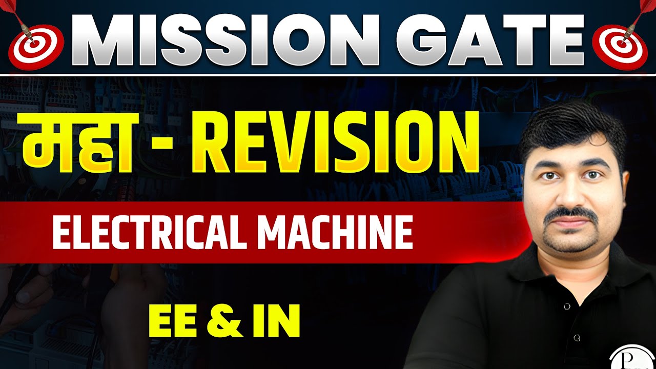 Electrical Machine One Shot | MAHA REVISION | EE & IN | GATE 2024 Preparation