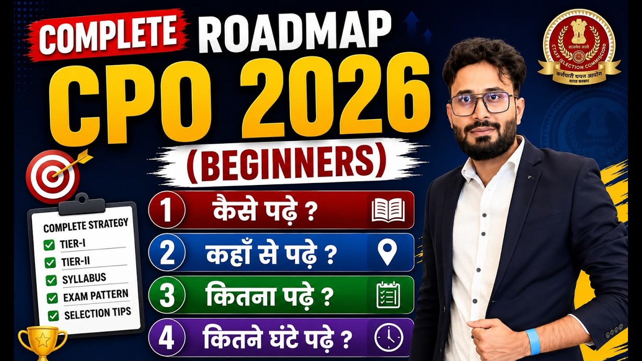 SSC CPO 2026 | SSC CPO Syllabus, Study Plan & Time Table | SSC CPO Beginners Strategy