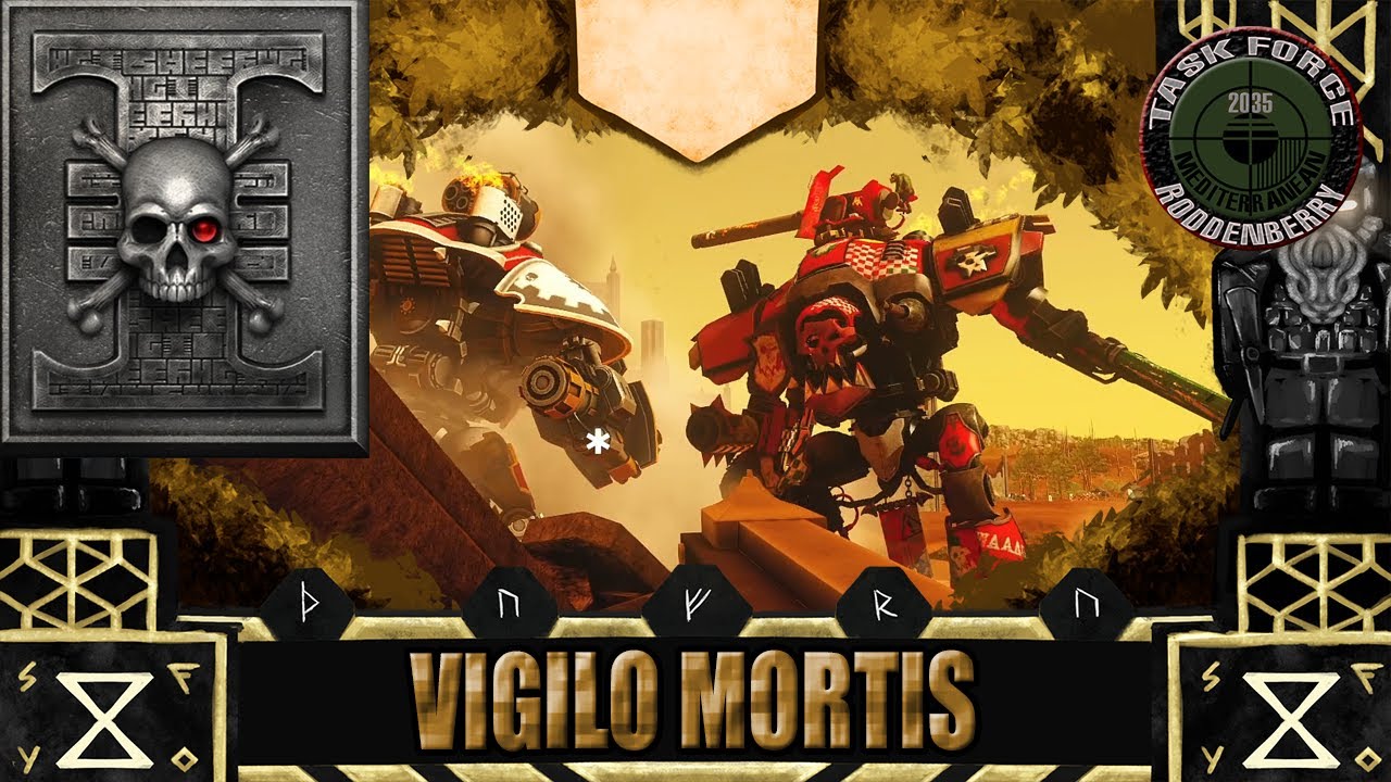 Vigilo Mortis - TFR 40k