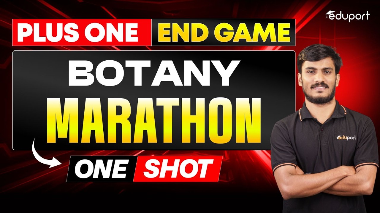 Plus One Botany Marathon | One Shot | Eduport Plus One