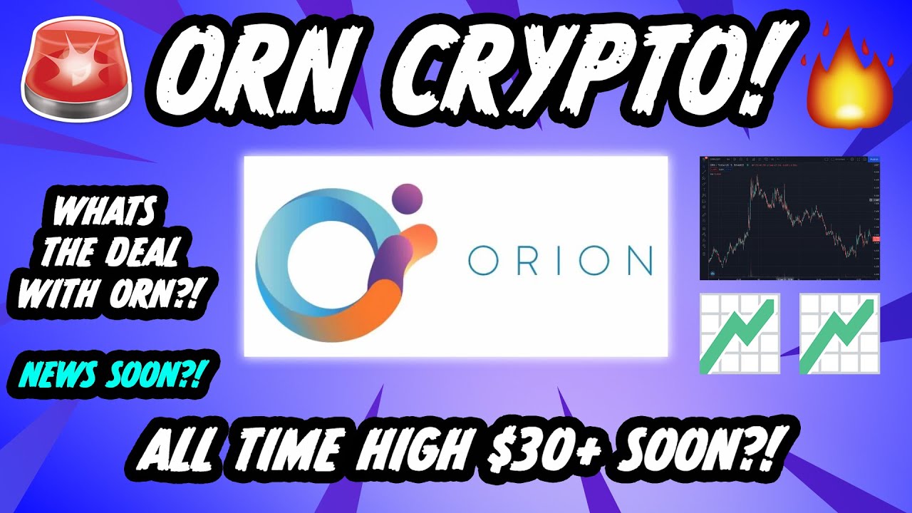 ORN COIN: Is ORION PROTOCOL Going To The MOON or CRASHING? (ORN COIN ANALYSIS #4)