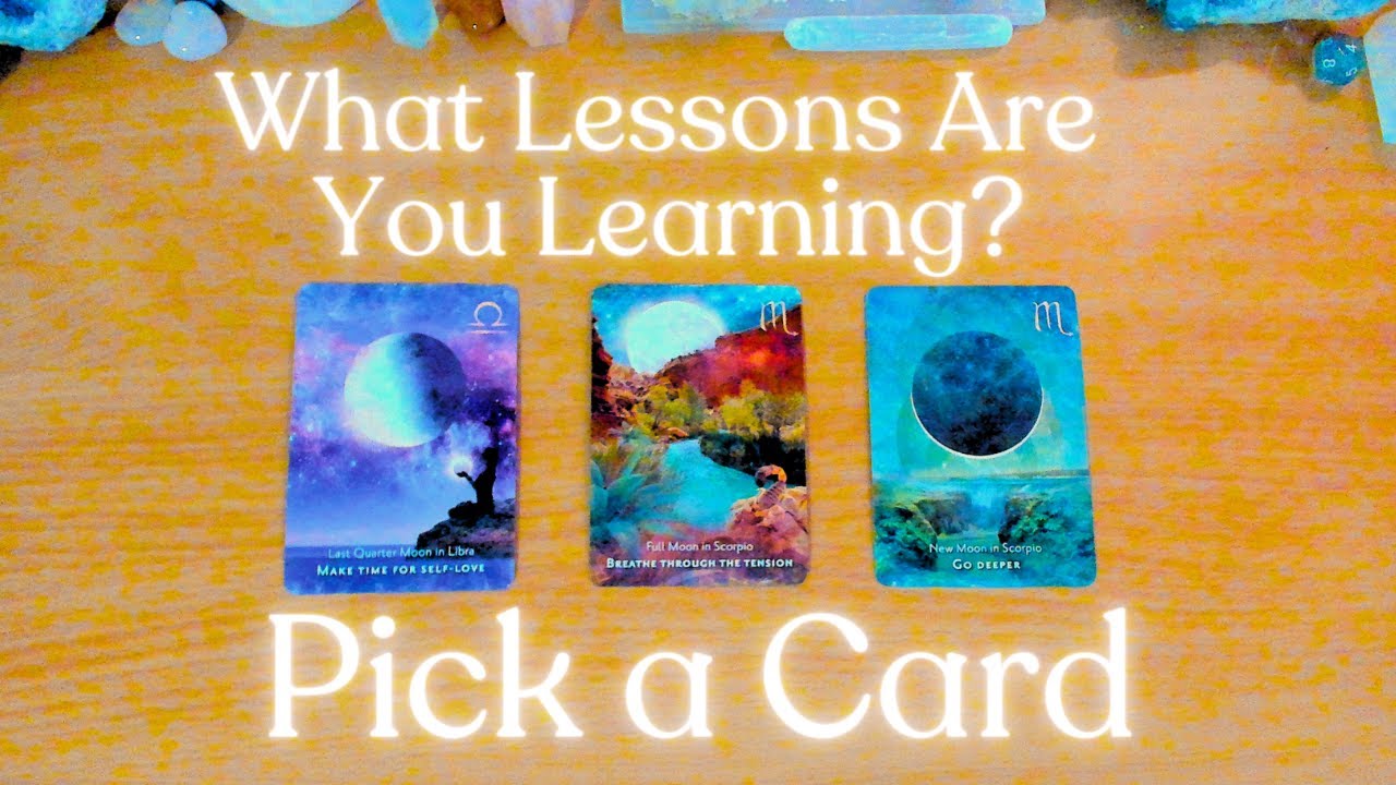 Pick a Card: What Lessons Are You Learning?