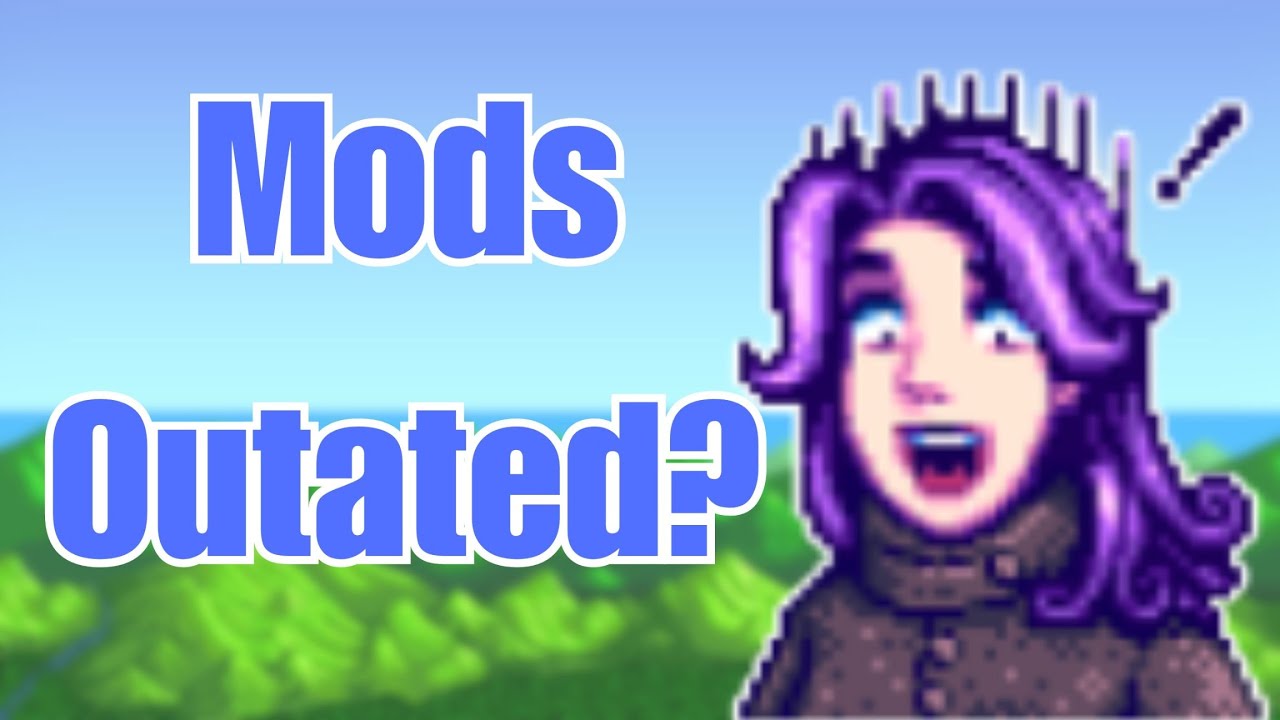 Как обновить моды в Stardew Valley (быстро исправляем неработающие моды)